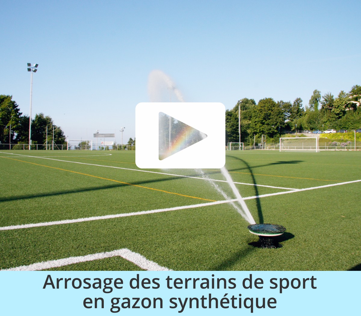 Arrosage des terrains de sport en gazon synthétique